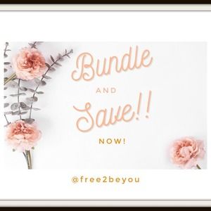 BUNDLE & SAVE!!!